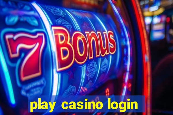 play casino login