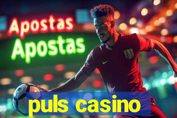 puls casino