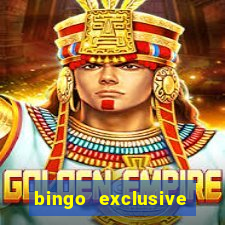 bingo exclusive bingo online