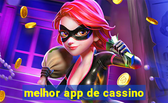 melhor app de cassino