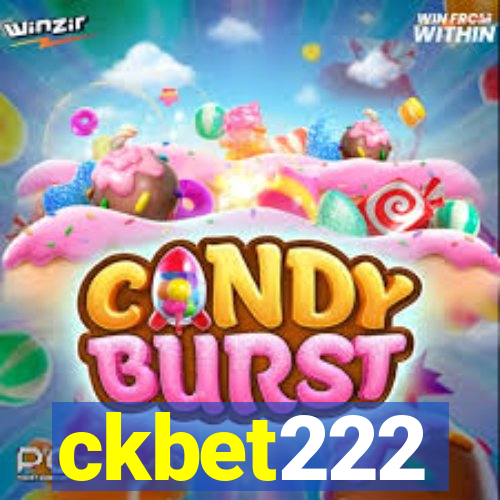 ckbet222