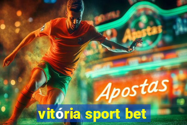 vitória sport bet