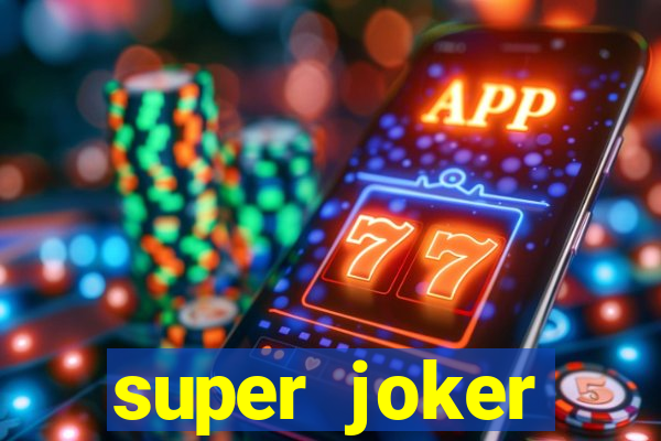 super joker megaways slot