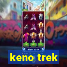 keno trek