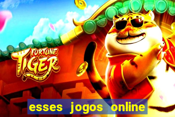 esses jogos online sao confiaveis