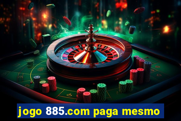 jogo 885.com paga mesmo