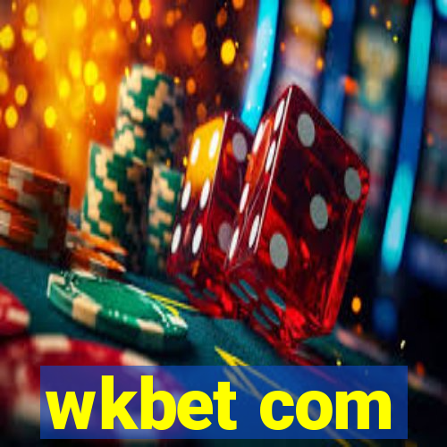 wkbet com