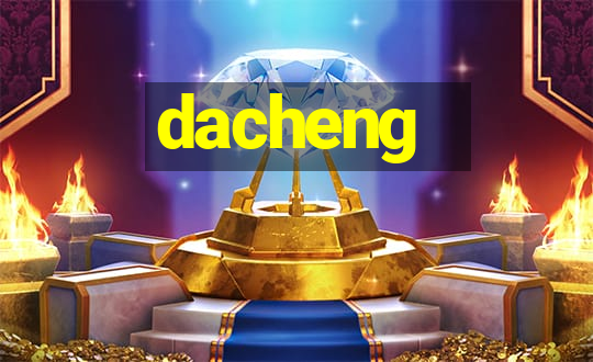 dacheng