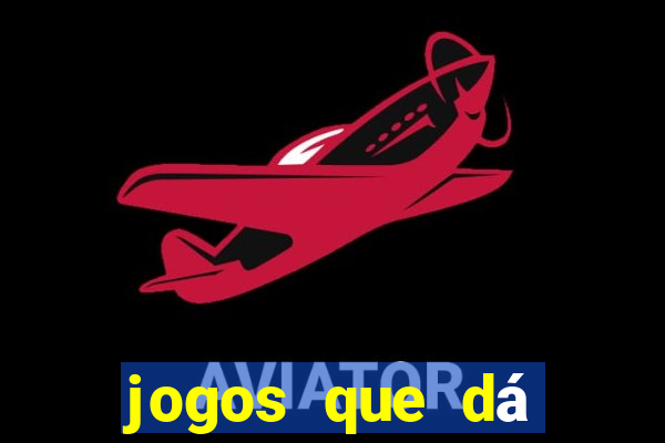 jogos que dá b?nus ao se cadastrar