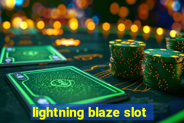 lightning blaze slot