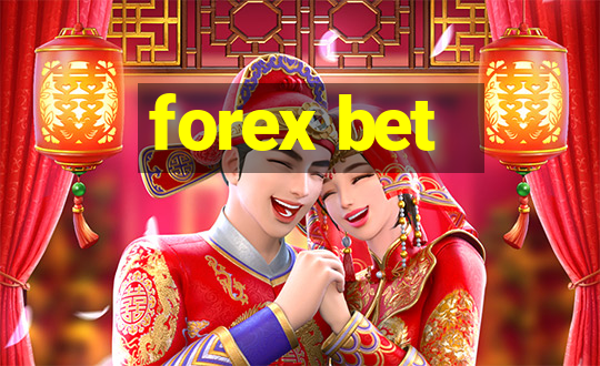 forex bet