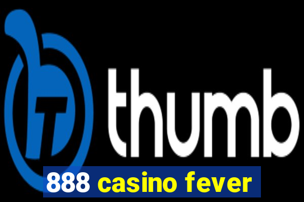 888 casino fever