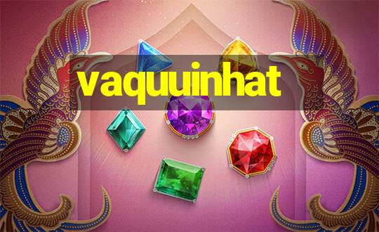 vaquuinhat