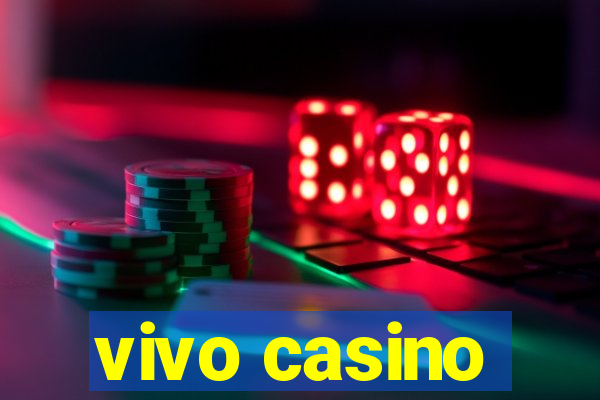 vivo casino