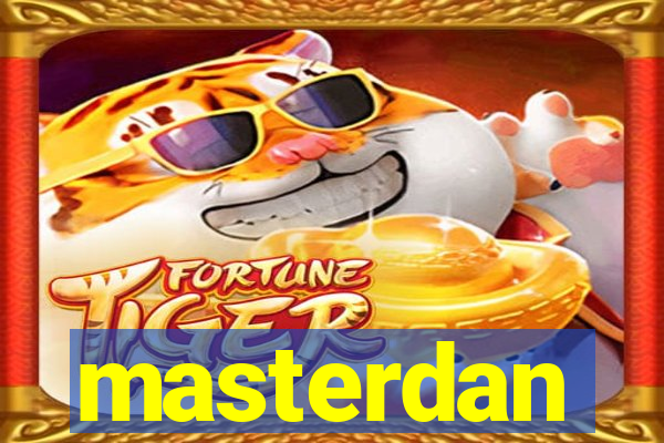 masterdan