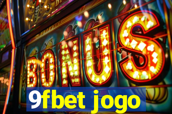 9fbet jogo