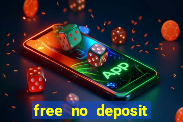 free no deposit spins casino