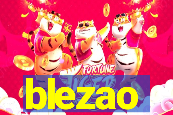 blezao