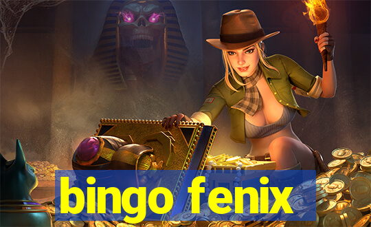 bingo fenix