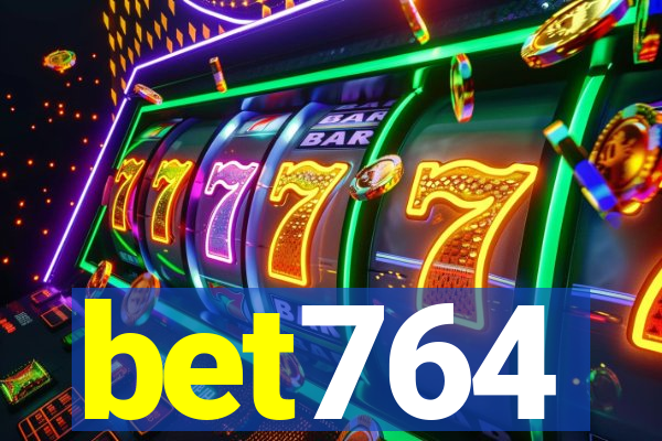 bet764