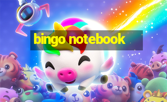 bingo notebook