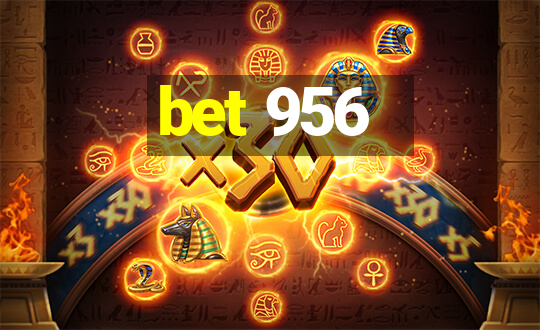 bet 956