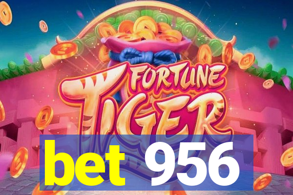 bet 956