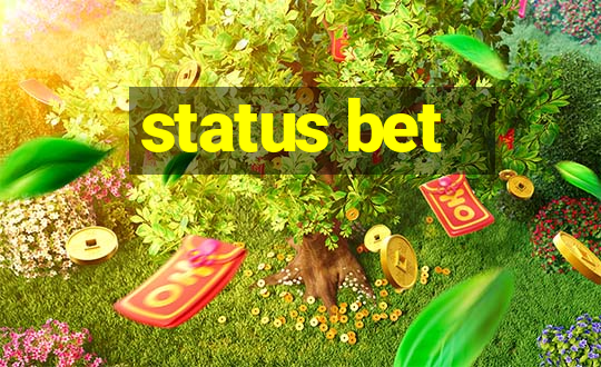 status bet