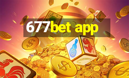 677bet app