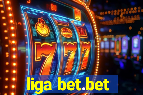 liga bet.bet