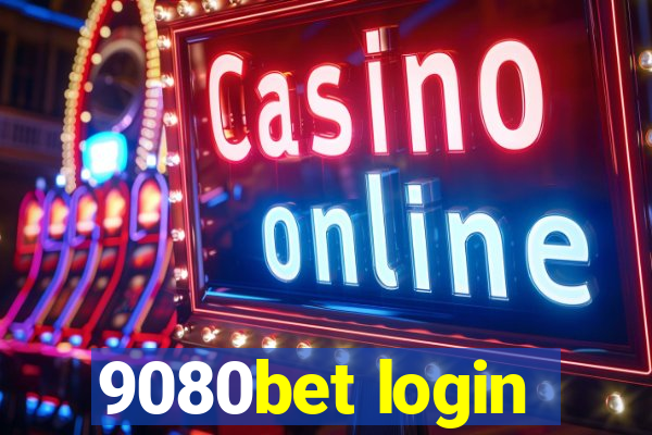 9080bet login