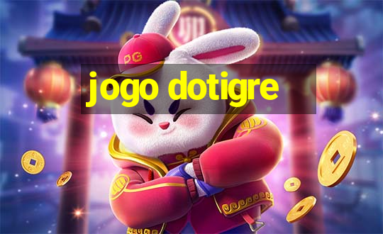 jogo dotigre