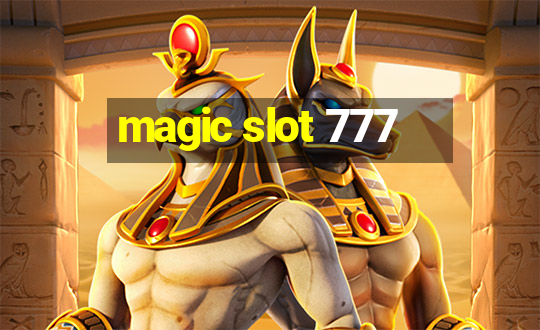 magic slot 777