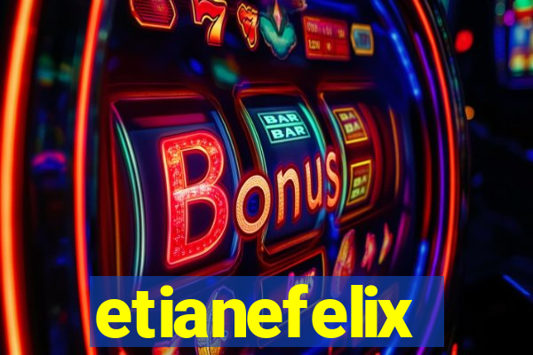 etianefelix