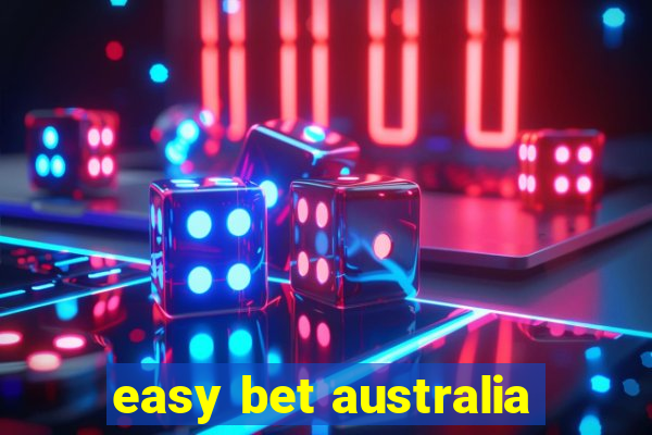 easy bet australia