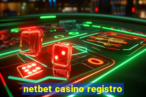 netbet casino registro