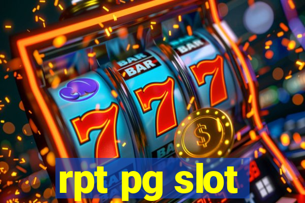 rpt pg slot