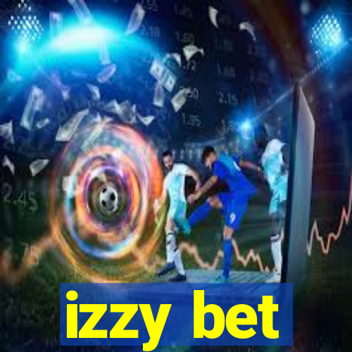 izzy bet