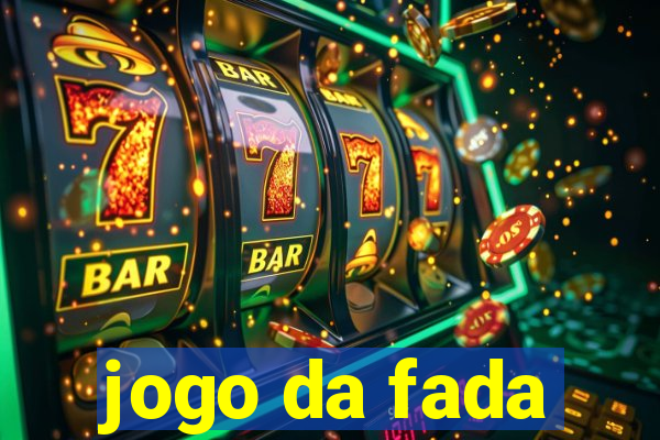 jogo da fada