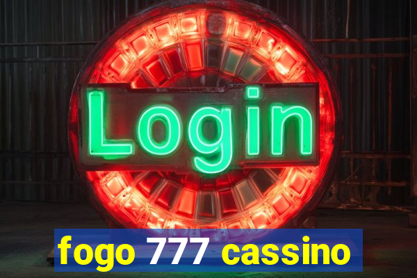 fogo 777 cassino