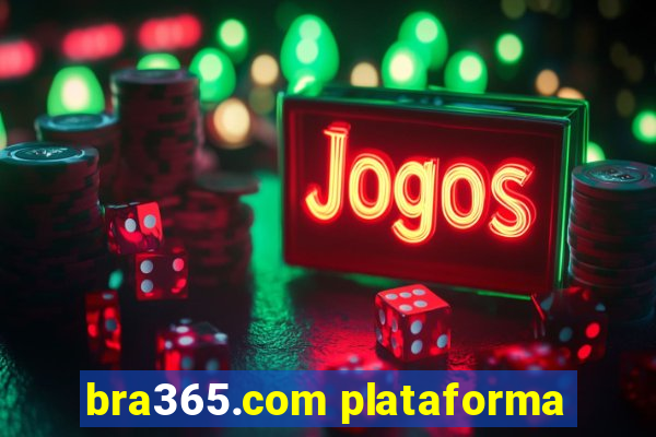 bra365.com plataforma