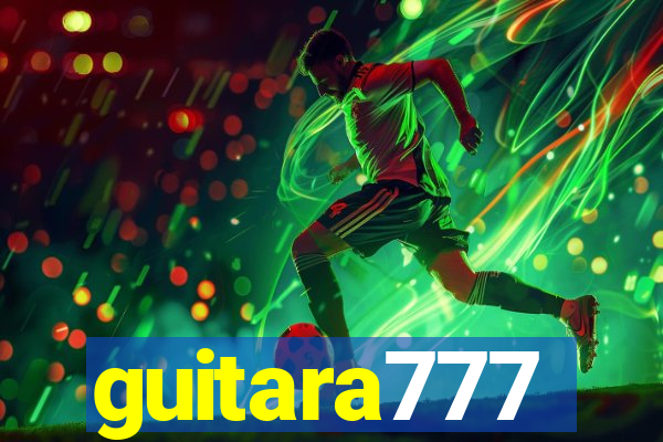 guitara777