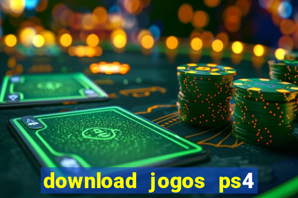 download jogos ps4 pkg pt-br