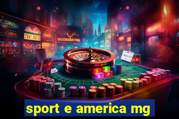 sport e america mg