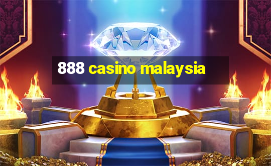 888 casino malaysia