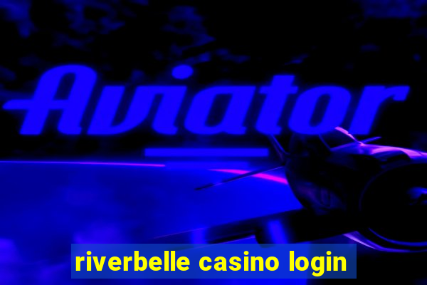 riverbelle casino login