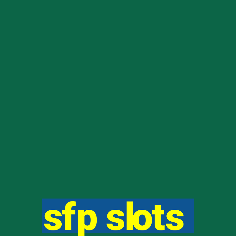 sfp slots