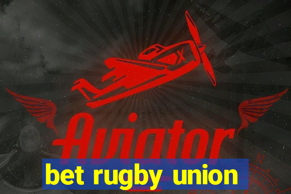 bet rugby union