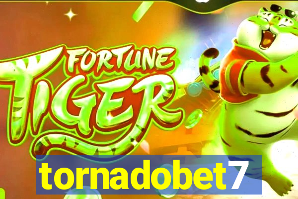 tornadobet7