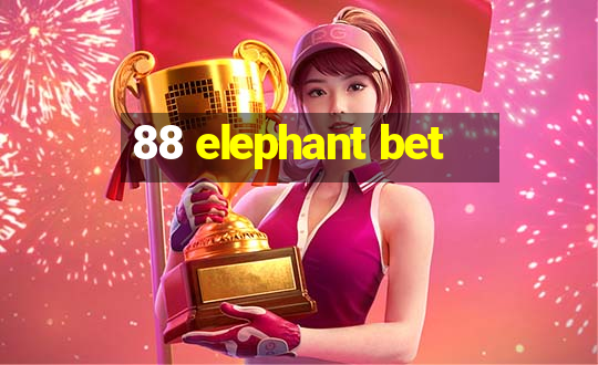 88 elephant bet